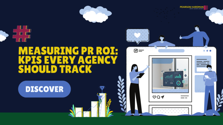 Measuring PR ROI: Essential KPIs for Agencies
