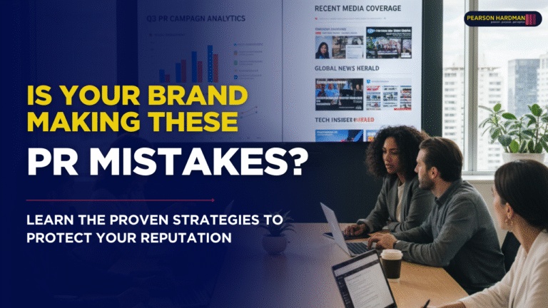 5 PR Mistakes Brands Make & How to Avoid Them