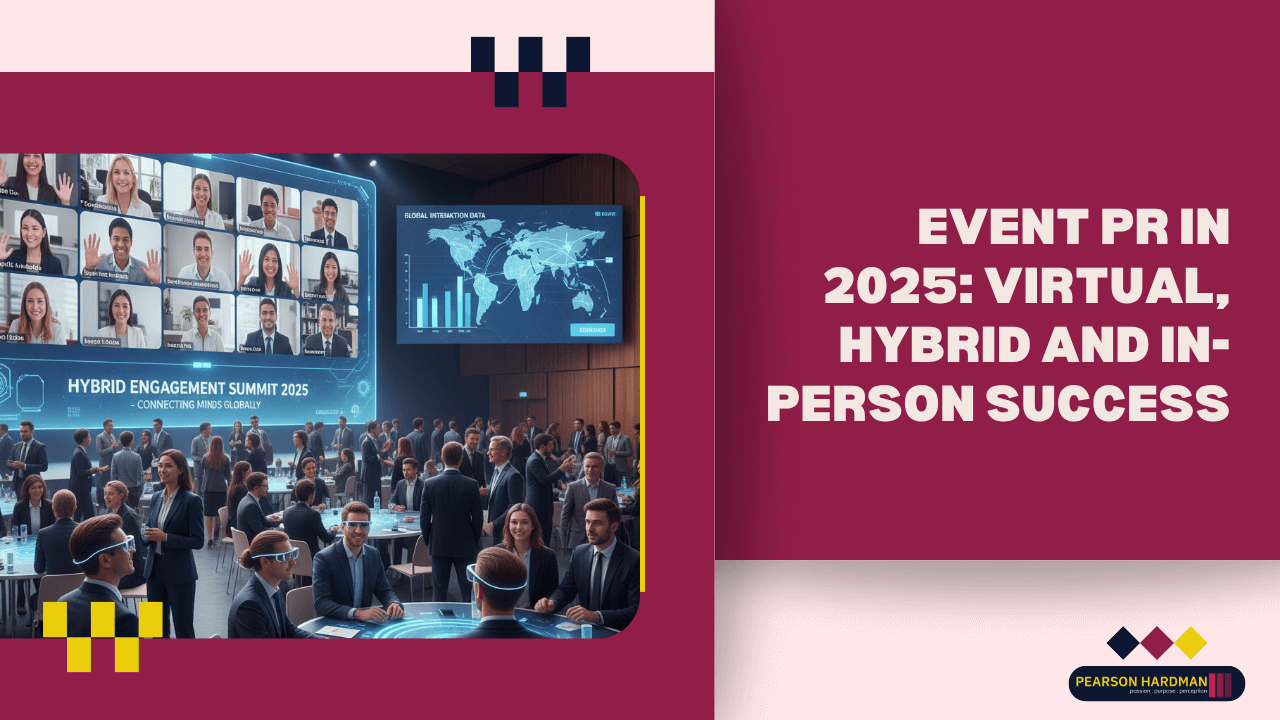 Event PR 2025 Virtual Hybrid and In-Person Strategies