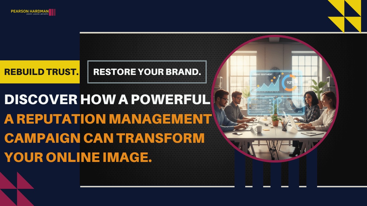 Reputation Management Campaign | Build and Protect Your Brand Image