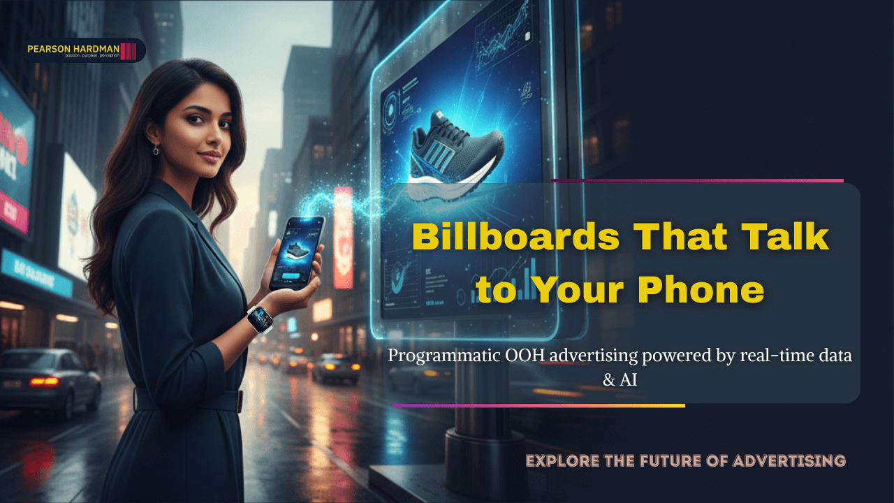Programmatic OOH: Making Billboards Talk to Your Phone