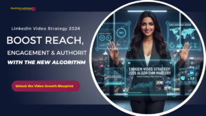 LinkedIn Video Strategy: Mastering the 2026 Algorithm