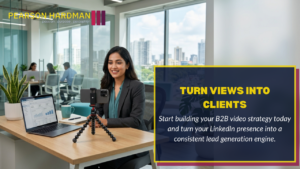 B2B Video Strategy: Why Face-to-Camera Content is the New Sales Funnel on LinkedIn